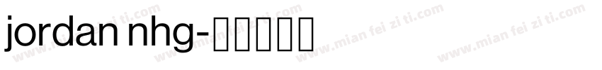 jordan nhg字体转换